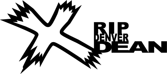 XL - RIP Denver Dean Sticker